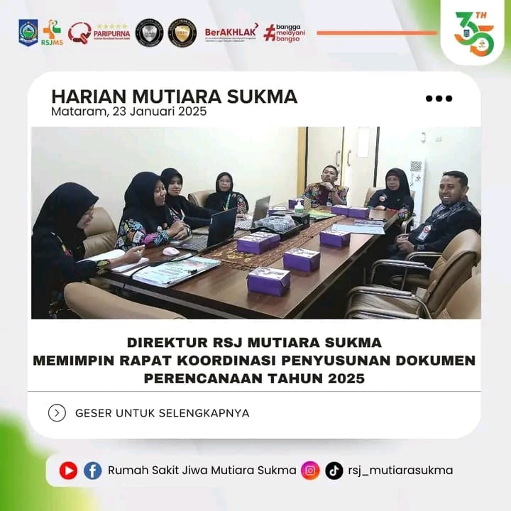 DIREKTUR RSJ MUTIARA SUKMA MEMIMPIN RAPAT KOORDINASI PENYUSUNAN DOKUMEN PERENCANAAN TAHUN 2025